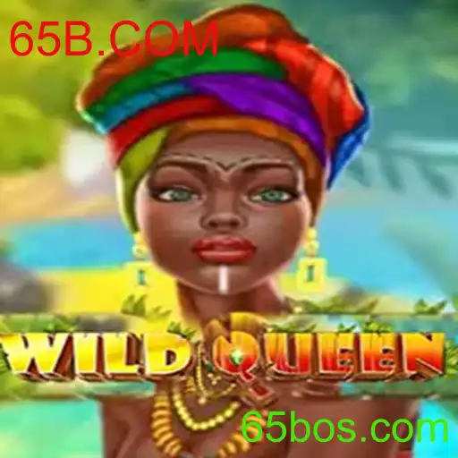 WildQueen: Descubra a Aventura com 65B.COM